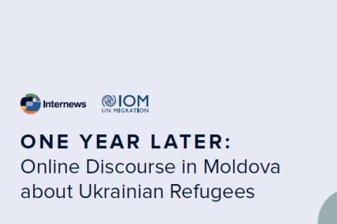 ONE YEAR LATER. Online Discourse in Moldova about Ukrainian Refugees
