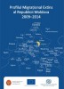 Profilul Migrațional Extins al Republicii Moldova 2009-2014